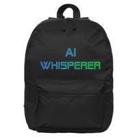 Ai Whisperer Geeky Tech Ai Artificial Intelligence 16 in Basic Backpack