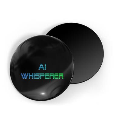 Ai Whisperer Geeky Tech Ai Artificial Intelligence Magnet