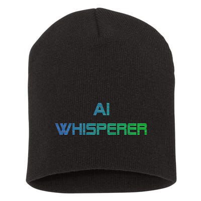 Ai Whisperer Geeky Tech Ai Artificial Intelligence Short Acrylic Beanie