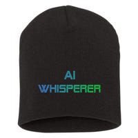 Ai Whisperer Geeky Tech Ai Artificial Intelligence Short Acrylic Beanie