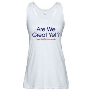 Are We Great Yet I Just Feel Embarrassed Funny Anti Trump Ladies Essential Flowy Tank