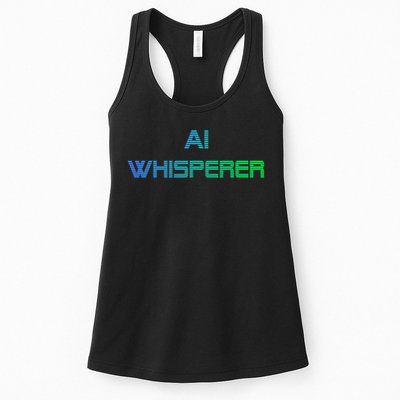 Ai Whisperer Geeky Tech Ai Artificial Intelligence Women's Racerback Tank