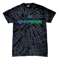 Ai Whisperer Geeky Tech Ai Artificial Intelligence Tie-Dye T-Shirt