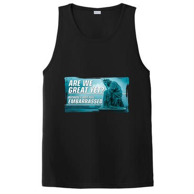 Are We Great Yet Because I Just Feel Embarrassed Sad Statue Of Liberty PosiCharge Competitor Tank