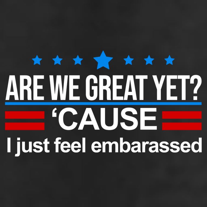 Are We Great Yet I Just Feel Embarrassed Adult Drive Performance Visor