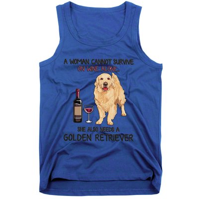 A Woman Gift Cannot Survive On Wine Alone Golden Retriever Gift Tank Top