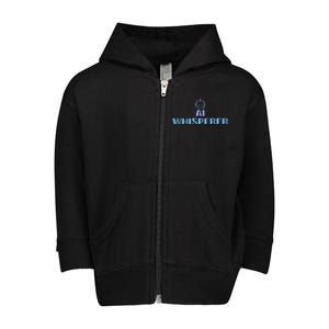 Ai Whisperer Geeky Tech Ai Artificial Intelligence Toddler Zip Fleece Hoodie