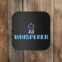 Ai Whisperer Geeky Tech Ai Artificial Intelligence Coaster