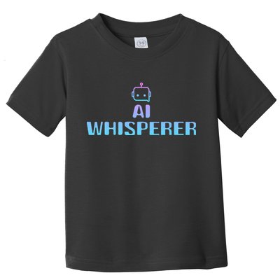 Ai Whisperer Geeky Tech Ai Artificial Intelligence Toddler T-Shirt