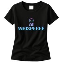 Ai Whisperer Geeky Tech Ai Artificial Intelligence Women's T-Shirt