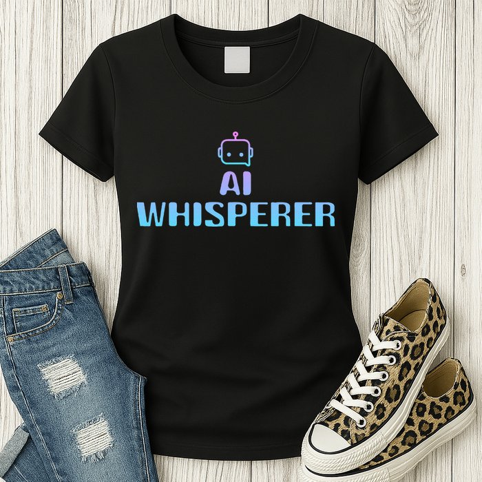 Ai Whisperer Geeky Tech Ai Artificial Intelligence Women's T-Shirt