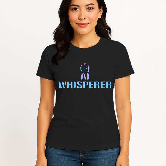 Ai Whisperer Geeky Tech Ai Artificial Intelligence Women's T-Shirt