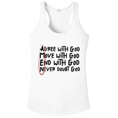 Agree With God Move With God End With God Never Doubt God Ladies PosiCharge Competitor Racerback Tank