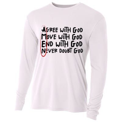 Agree With God Move With God End With God Never Doubt God Cooling Performance Long Sleeve Crew