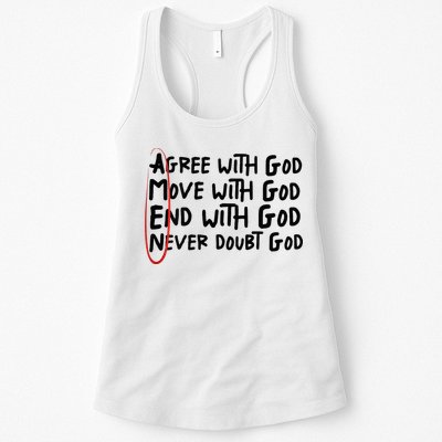 Agree With God Move With God End With God Never Doubt God Womens Tank Top