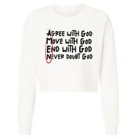 Agree With God Move With God End With God Never Doubt God Cropped Pullover Crew