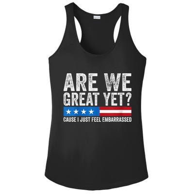 Are We Great Yet Cause I Just Feel Embarrassed Ladies PosiCharge Competitor Racerback Tank