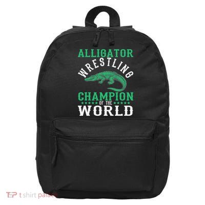 Alligator Wrestling Gator Wrestling Alligator Wrestler   16 in Basic Backpack