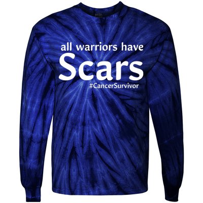 All Warriors Have Scars #CancerSurvivor Tie-Dye Long Sleeve Shirt