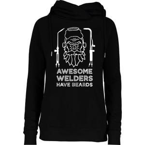 Awesome Welders Have Beards Funny Proud Welde Womens Funnel Neck Pullover Hood