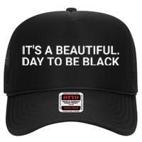 A’Ja Wilson It’S A Beautiful Day To Be Black High Crown Mesh Back Trucker Hat