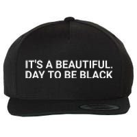 A’Ja Wilson It’S A Beautiful Day To Be Black Wool Snapback Cap