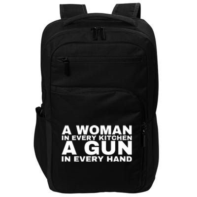 A Woman In Every Kitchen A Gun In Every Hand Impact Tech Backpack