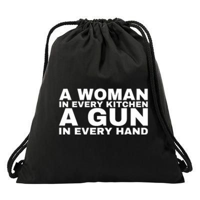 A Woman In Every Kitchen A Gun In Every Hand Drawstring Bag