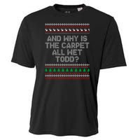 And Why Is The Carpet All Wet Todd? Ugly Christmas Cooling Performance Crew T-Shirt