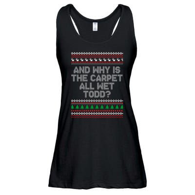 And Why Is The Carpet All Wet Todd? Ugly Christmas Ladies Essential Flowy Tank