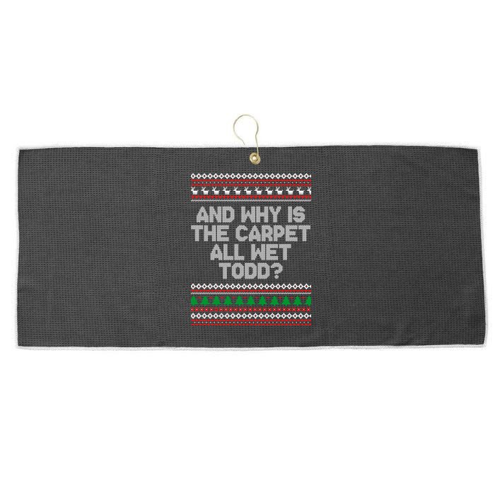 And Why Is The Carpet All Wet Todd? Ugly Christmas Large Microfiber Waffle Golf Towel