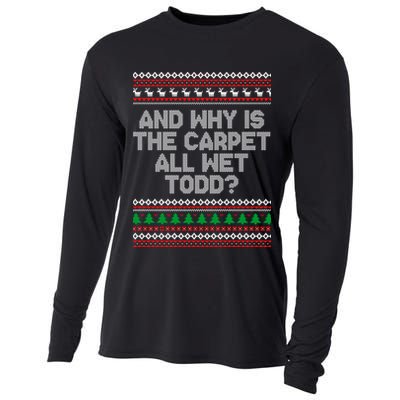 And Why Is The Carpet All Wet Todd? Ugly Christmas Cooling Performance Long Sleeve Crew