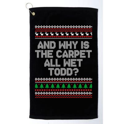And Why Is The Carpet All Wet Todd? Ugly Christmas Golf Towel
