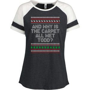 And Why Is The Carpet All Wet Todd? Ugly Christmas Enza Ladies Jersey Colorblock Tee