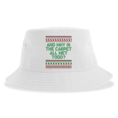 And Why Is The Carpet All Wet Todd? Ugly Christmas Sustainable Bucket Hat