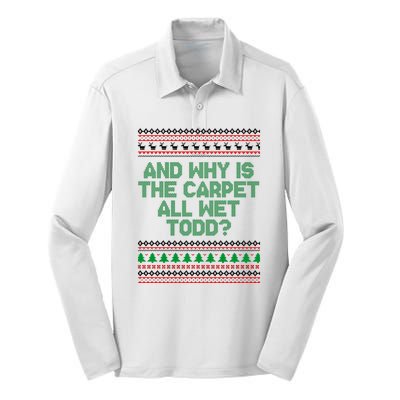 And Why Is The Carpet All Wet Todd? Ugly Christmas Silk Touch Performance Long Sleeve Polo