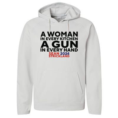 A Woman In Every Kitchen A Gun In Every Hand Sean 2024 Strickland Performance Fleece Hoodie