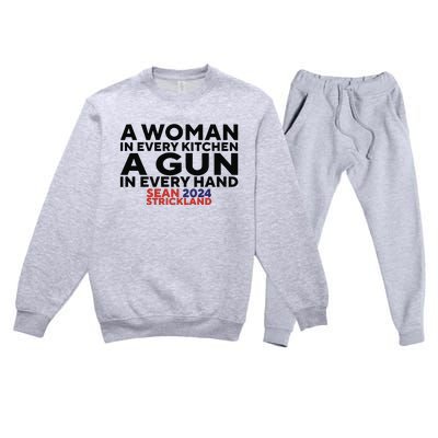 A Woman In Every Kitchen A Gun In Every Hand Sean 2024 Strickland Premium Crewneck Sweatsuit Set