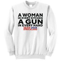 A Woman In Every Kitchen A Gun In Every Hand Sean 2024 Strickland Sweatshirt