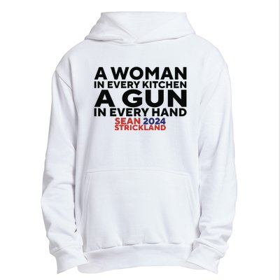 A Woman In Every Kitchen A Gun In Every Hand Sean 2024 Strickland Urban Pullover Hoodie