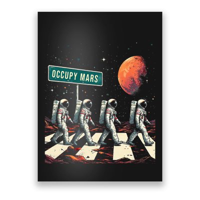 Astronauts Walking In Space Occupy Mars Poster