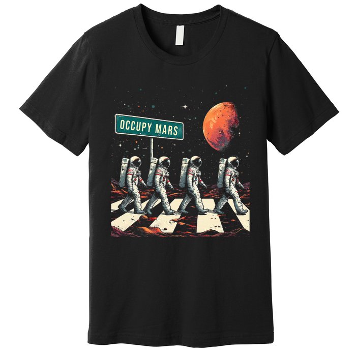 Astronauts Walking In Space Occupy Mars Premium T-Shirt