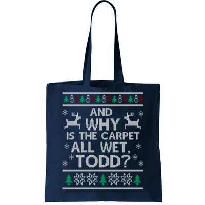 And Why Is The Carpet All Wet, Todd Classic Tote Bag