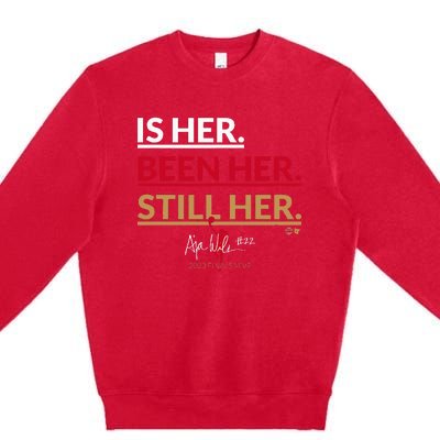 AJa Wilson Is Her. Been Her. Still Her Vegas Basketball Premium Crewneck Sweatshirt