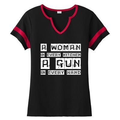 A Woman In Every Kitchen A Gun In Every Hand Ladies Halftime Notch Neck Tee