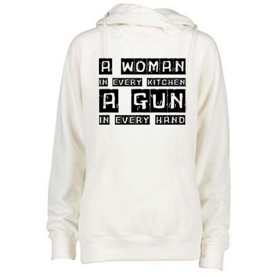 A Woman In Every Kitchen A Gun In Every Hand Womens Funnel Neck Pullover Hood