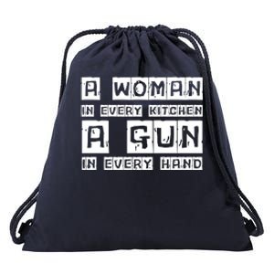 A Woman In Every Kitchen A Gun In Every Hand Drawstring Bag