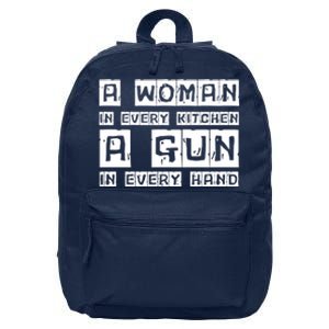 A Woman In Every Kitchen A Gun In Every Hand 16 in Basic Backpack