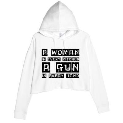 A Woman In Every Kitchen A Gun In Every Hand Crop Fleece Hoodie