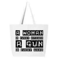 A Woman In Every Kitchen A Gun In Every Hand 25L Jumbo Tote